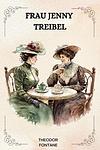 Cover of 'Jenny Treibel' by Theodor Fontane