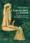 Cover of 'Expresiones De La Locura' by Hans Prinzhorn