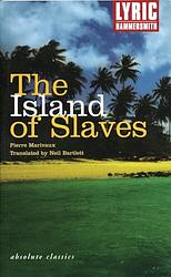 Cover of 'The Island Of Slaves' by Pierre Carlet de Chamblain de Marivaux