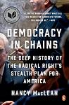 Cover of 'Democracy In Chains' by Nancy MacLean