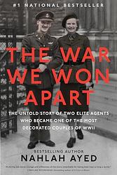 Cover of 'The War We Won Apart' by Nahlah Ayed