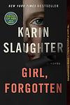 Cover of 'Girl, Forgotten' by Karin Slaughter