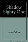 Cover of 'Shadow 81' by Lucien Nahum