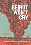 Cover of 'Beirut Won't Cry' by Mazen Kerbaj