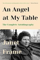 Cover of 'An Angel At My Table' by Janet Frame
