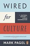 Cover of 'Wired For Culture' by Mark Pagel