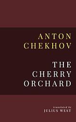 Cover of 'The Cherry Orchard' by Anton Chekhov