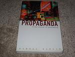 Cover of 'Propaganda And The Ethics Of Persuasion' by Randal Marlin