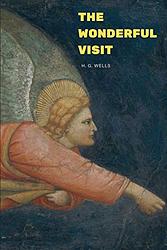 Cover of 'The Wonderful Visit' by H. G. Wells