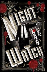 Cover of 'Night Watch' by Sergei Lukyanenko