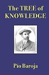 Cover of 'The Tree Of Knowledge' by Pío Baroja