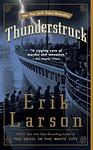 Cover of 'Thunderstruck' by Erik Larson