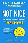 Cover of 'Not Nice' by Aziz Gazipura