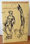 Cover of 'Michelangelo The Florentine' by Sidney Alexander