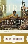 Cover of 'Fire From Heaven' by Mary Renault