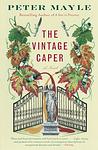 Cover of 'The Vintage Caper' by Peter Mayle