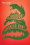 Cover of 'Mr. Splitfoot' by Samantha Hunt