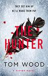 Cover of 'The Hunter' by Tom  Wood