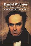 Cover of 'Daniel Webster' by Robert V. Remini