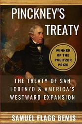 Cover of 'Pinckney's Treaty' by Samuel Flagg Bemis