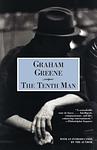 Cover of 'The Tenth Man' by Graham Greene