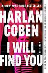 Cover of 'I Will Find You' by Harlan Coben