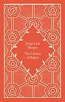 Cover of 'The Library Of Babel' by Jorge Luis Borges