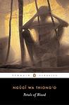 Cover of 'Petals of blood' by Ngũgĩ wa Thiong’o