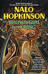 Cover of 'Brown Girl In The Ring' by Nalo Hopkinson