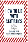 Cover of 'How To Lie With Statistics' by Darrell Huff