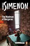 Cover of 'The Madman Of Bergerac' by Georges Simenon