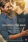 Cover of 'Holding The Man' by Timothy Conigrave