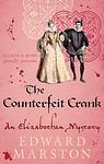 Cover of 'The Counterfeit Crank' by Edward Marston
