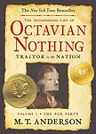 Cover of 'The Astonishing Life of Octavian Nothing, Traitor to the Nation, Vol I and II' by M.T. Anderson