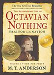 Cover of 'The Astonishing Life of Octavian Nothing, Traitor to the Nation' by M. T. Anderson