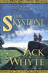 Cover of 'The Skystone (The Camulod Chronicles, Book 1)' by Jack Whyte