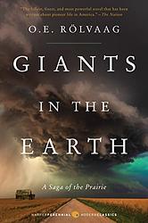 Cover of 'Giants in the Earth' by Ole Edvart Rolvaag