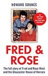 Cover of 'Fred & Rose' by Howard Sounes