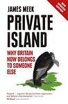 Cover of 'Private Island' by James Meek