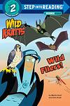 Cover of 'Wild Fliers!' by Chris Kratt