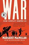 Cover of 'War' by Margaret MacMillan