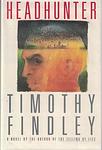 Cover of 'Headhunter' by Timothy Findley