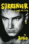 Cover of 'Surrender: 40 Songs, One Story' by Bono