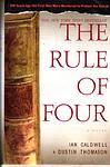 Cover of 'The Rule Of Four' by  Ian Caldwell, Dustin Thomason