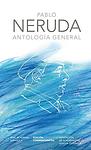 Cover of 'Antología General' by Pablo Neruda