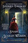 Cover of 'A Study In Scarlet Women' by Sherry Thomas