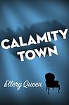 Cover of 'Calamity Town' by Ellery Queen