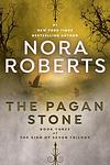 Cover of 'The Pagan Stone' by Nora Roberts