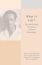 Cover of 'What Is Life?' by Erwin Schrödinger