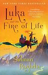 Cover of 'Luka And The Fire Of Life' by Salman Rushdie